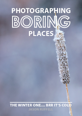 Edition 8 of Photographing Boring Places: The winter one....brrr it's cold.